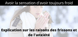 Sensation de froid ! Pourquoi ? - vetement chauffant